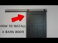 HOW TO INSTALL A SLIDING BARN DOOR