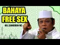 Download Lagu Ceramah KH. Zainuddin MZ - Bahaya Free Sex