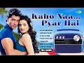 Download Lagu Kaho Naa....Pyar Hai - Full Album | Na Tum Jano Na Hum | Ek Pal Ka Jeena | Hrithik Roshan | Old Hits