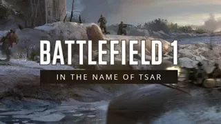 GAMEPLAY: BATTLEFIELD 1, REVOLUÇÃO RUSSA  - PAPAFICHA
