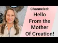 Download Lagu Channeled: Hello from the Mother of Creation!