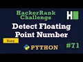 71 Detect Floating Point Number Hackerrank Python Solution Explained