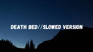 Download Death bed slowed version - powfu | Vibing Studio | MP3