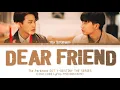 The Parkinson - 'เพื่อนรัก' (Dear Friend) OST Y-DESTINY The Series Lyrics Thai/Rom/Eng