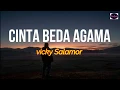 Download Lagu Cinta Beda Agama - Vicky Salamor LIRIK ARTI INDONESIA 🎵