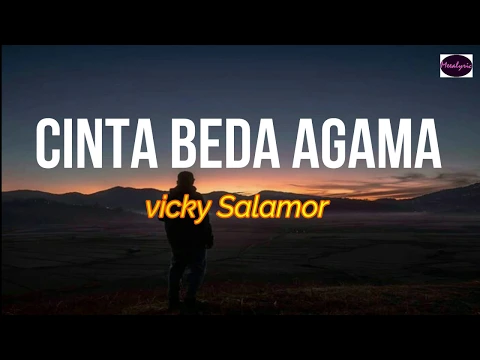 Download MP3 Cinta Beda Agama - Vicky Salamor LIRIK ARTI INDONESIA 🎵