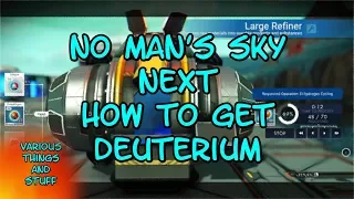 No Man s Sky Next How to Get Deuterium