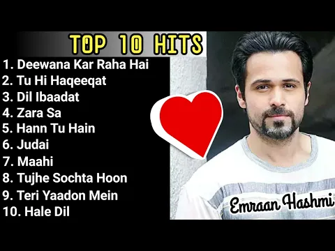 Download MP3 Emraan Hashmi romantic songs 🎵  |Hindi bollywood romantic songs  | Best of Emraan Hashmi Top 10 hits