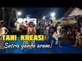 Download Lagu TARI KREASI || SATRIA GANDA ARUM || LIVE BINORONG BAWANG