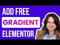 How To Add Gradient Color Text With Free Elementor Easiest Method