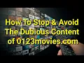 TWIM Ep239 Pt3 Why You Should Not Trust The 0123movies com Website and Its Questionable Content