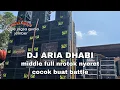 Download Lagu DJ ARIA DHABI FULL NYERET || jagsa audio production