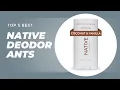 Top 5 Best Native Deodorants