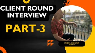 Client Round Interview Experience for Java Developers Part-3