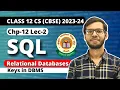 Relational Database Keys in DBMS Chapter 12 SQL Class 12 Computer Science