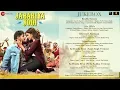 Lagu Jabariya Jodi – Full Movie Audio Jukebox | Sidharth Malhotra \u0026 Parineeti Chopra