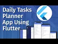 Daily Tasks Planner Built an App Using Flutter Framework Part 5
