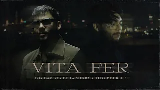 Los Dareyes De La Sierra - Vita Fer