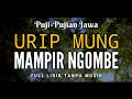 Download Lagu Puji-pujian Jawa | Urip Mung Mampir Ngombe (Syi'ir Warisan Sunan Kalijaga)