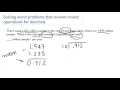 Solving word problems that involve mixed operations for decimals
