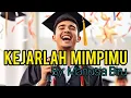 Download Lagu Kejarlah Mimpimu