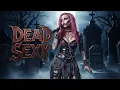 Download Lagu Dead Sexy | Flirty Zombie Glam Metal Anthem 🧟‍♀️🔥