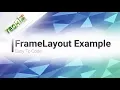 Android FrameLayout Example android layout
