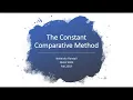 The Constant Comparative Method