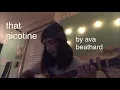 that nicotine by ava beathard