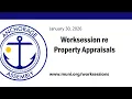 Worksession re Property Appraisals