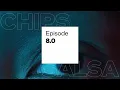 Chips Salsa Episode 8 - Compute Lifecycle Development Intel Technology