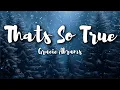Gracie Abrams – That’s So True (Lyrics) | Relatable Feelings