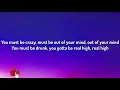 My Way - Ella Mai - (Lyrics) | You must be crazy, must be out of your mind, out of your mind