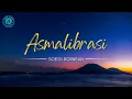 Download Lagu Asmalibrasi - Soegi Bornean | Lagu dan Lirik | Asmara telah terkalibrasi