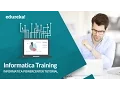 Informatica Training - 2 Informatica PowerCenter Tutorial Informatica Online Training Edureka
