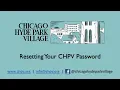 How to Reset Your CHPV Password and Log In to Your Account