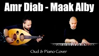 Maak Alby Amr Diab عمرو دياب معاك قلبي Oud Piano Cover By Peter Hanna Youssef Sadek 