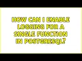 How can I enable logging for a single function in PostgreSQL