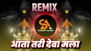 aata tari deva mala ganpati special dj song 2022 scooby audio