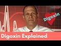Digoxin Explained Uses and Side Effects of this common cardiac medication