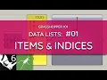 Grasshopper 101 Data Lists Introduction Items and Indices