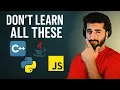Don t Learn Everything