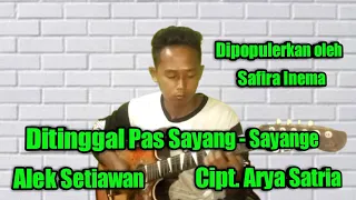 Download Ditinggal Pas Sayang Sayange Cover Gitar | Alek Setiawan MP3