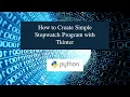 How to Create Simple Stopwatch Program with Tkinter in Python