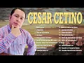 Download Lagu CÉSAR CETINO Sus Mejores Alabanzas ► La Mejor Música Cristiana 2022-Album- álbum completo