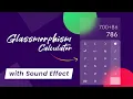 How to make a calculator using html css and javascript Glass morphism calculator project