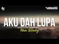 Download Lagu Aku Dah Lupa - Niken Salindry (LIRIK) | Campursari