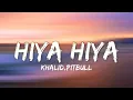 Hiya hiya(Lyrics)