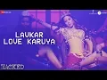 Download Lavkar Love Karuya - Hina Khan | Vikram Bhatt | Apeksha D | Chirantan Bhatt | Manoj Yadav | Hacked mp4 3gp mp3 videos - waplic