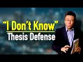 What to Say When You Don t Know the Answer Thesis Defense Strategy